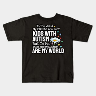 Kids With Autism Are My World Kids T-Shirt